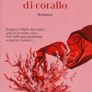 Super Prezzo La cercatrice di corallo