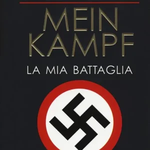 Non Perdere Mein Kampf. La mia battaglia