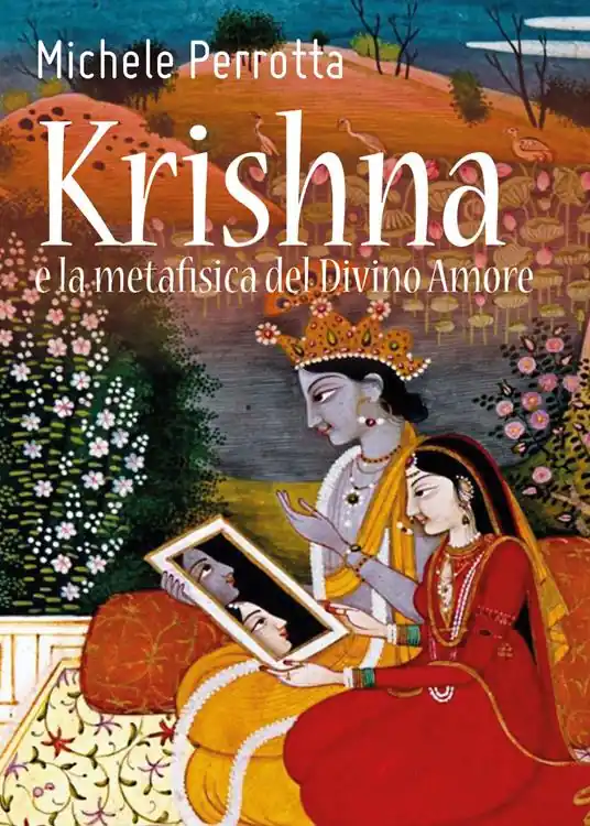 Ordina Subito Krishna e la metafisica del divino amore
