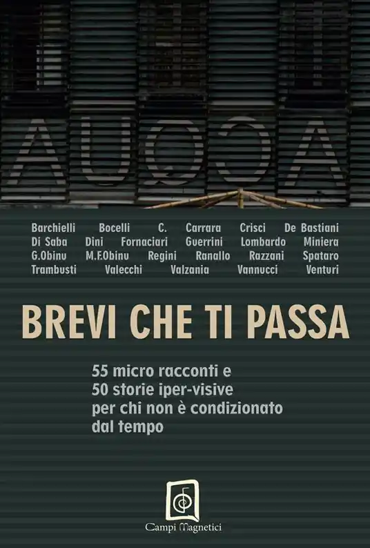 Professionale Brevi che ti passa. 55 micro racconti e 50 storie iper-visive per chi non è condizionato dal tempo