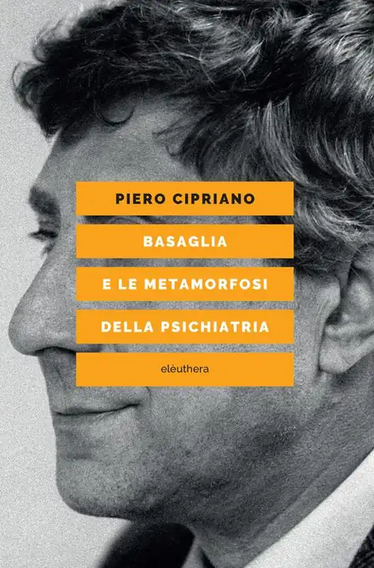 Promo Stagionale Basaglia e le metamorfosi della psichiatria