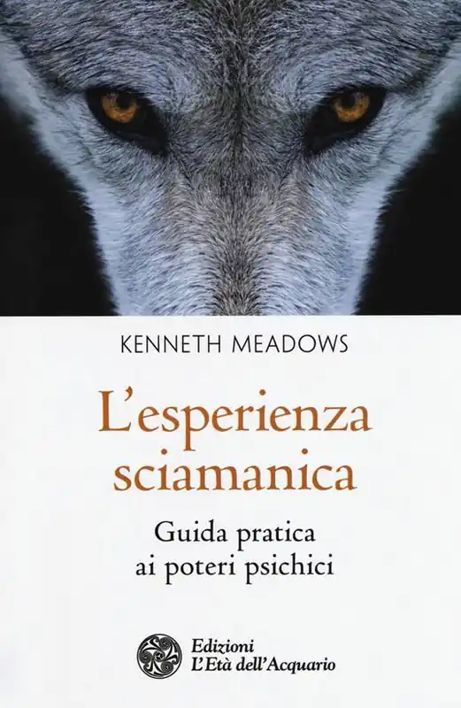 Scelto Dai Clienti L‘esperienza sciamanica. Guida pratica ai poteri psichici