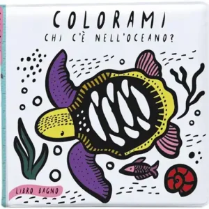 Promozione Colorami. Chi c‘è nell‘oceano? Libro bagno