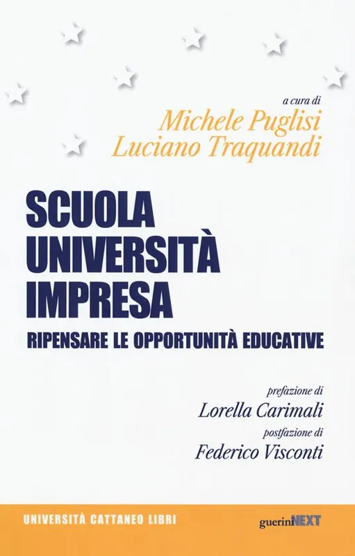 Prezzo Ridotto Scuola, università, impresa. Ripensare le opportunità educative