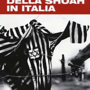 I luoghi della Shoah in Italia. Ediz. illustrata Prezzo Di Fabbrica