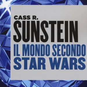 Il mondo secondo Star Wars Prezzo Basso