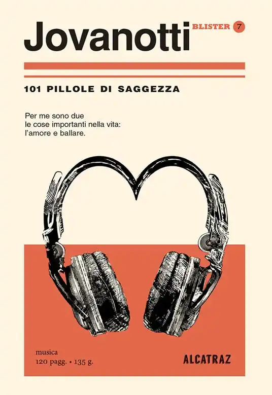 Jovanotti. 101 pillole di saggezza Affare