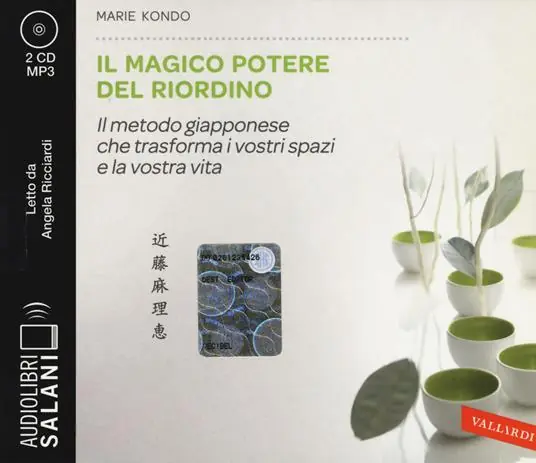 Acquista Ora Il magico potere del riordino. Il metodo giapponese che trasforma i vostri spazi e la vostra vita letto da Angela Ricciardi. Audiolibro. 2 CD Audio formato MP3