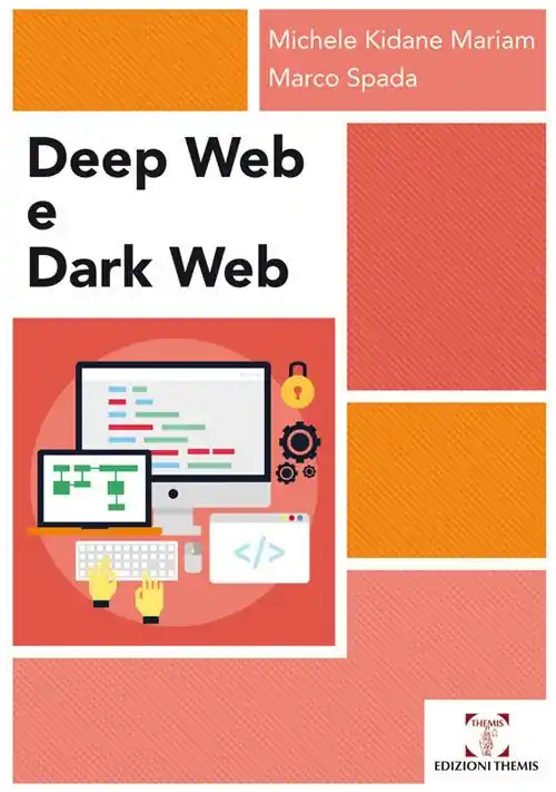 Deep web e dark web Acquista Ora