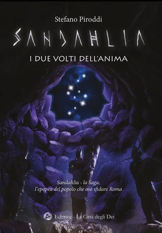 I due volti dell‘anima. Sandahlia. L‘epopea del popolo che osò sfidare Roma. Vol. 1 Miglior Prezzo