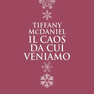 Il caos da cui veniamo Reso Gratuito