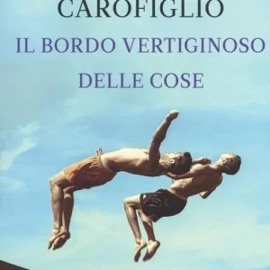 Super Prezzo Il bordo vertiginoso delle cose