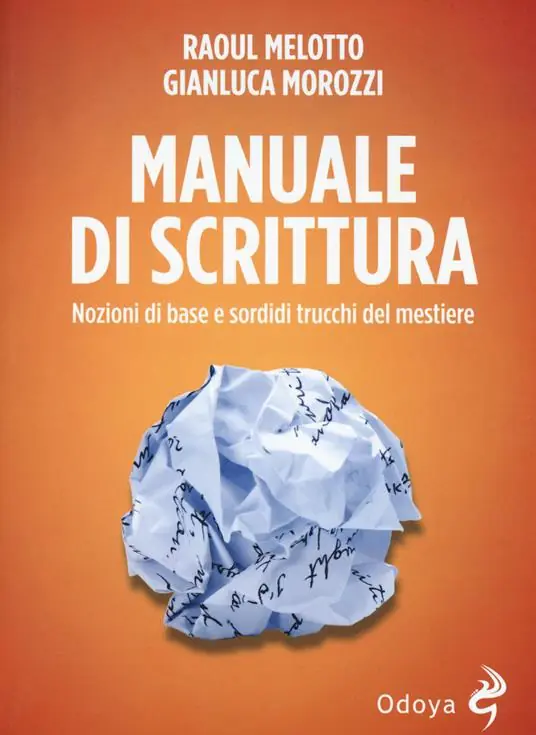 Manuale di scrittura. Nozioni di base e sordidi trucchi del mestiere Solo Oggi