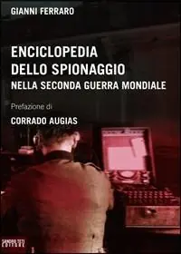 Compra Adesso Enciclopedia dello spionaggio nella Seconda guerra mondiale
