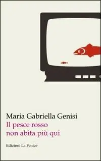 Occasione Il pesce rosso non abita più qui
