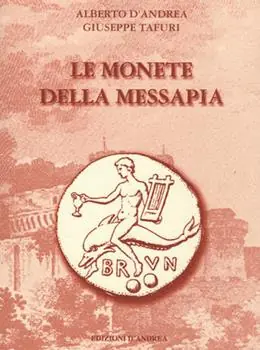 Le monete della Messapia Prezzo Di Fabbrica