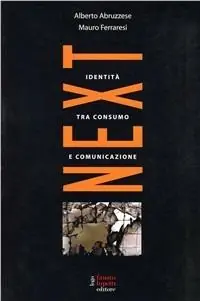 Next. L‘identità tra consumo e comunicazione Sconto