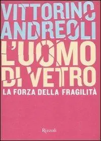 Occasione L‘uomo di vetro