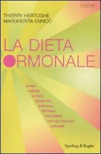 La dieta ormonale Offerta Limitata