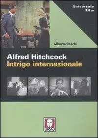 Super Prezzo Alfred Hitchcock. Intrigo internazionale