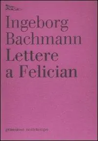 Lettere a Felician Bestseller