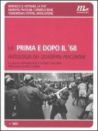 Ultima Occasione Prima e dopo il ‘68. Antologia dei Quaderni piacentini