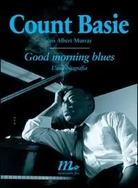 Good morning blues. L‘autobiografia Promo Stagionale