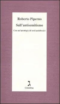 Sull‘antisemitismo. Con un‘antologia di testi antiebraici Promo Stagionale