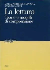 La lettura. Teorie e modelli di comprensione Promozione