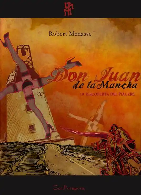 Compra Online Don Juan de la Mancha. La riscoperta del piacere
