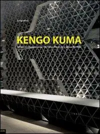 Occasione Imperdibile Kengo Kuma. Liticità contemporanee. Da Stone Museum a Stone Pavilion. Ediz. italiana e inglese
