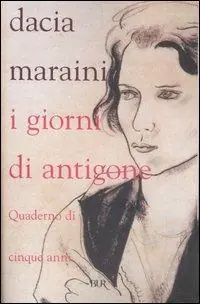 I giorni di Antigone. Quaderno di cinque anni Popolare