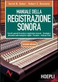 Manuale della registrazione sonora Nuova Collezione