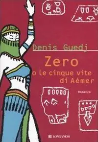 Solo Oggi Zero o le cinque vite di Aémer