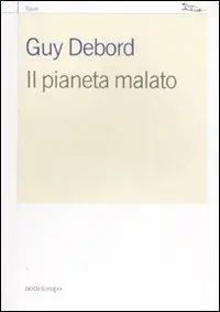 Compra Oggi Stesso Il pianeta malato