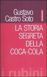 La storia segreta della Coca-Cola Novità