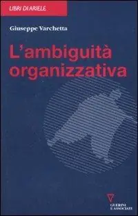 Super Prezzo L‘ ambiguità organizzativa