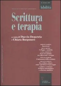 Adultità. Vol. 26 Scrittura e terapia. Pagamento Sicuro