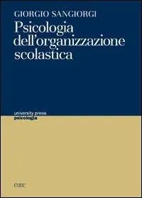 Psicologia dell‘organizzazione scolastica Vendita Finale