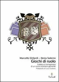 Solo Oggi Giochi di ruolo. Estetica e immaginario di un nuovo scenario giovanile
