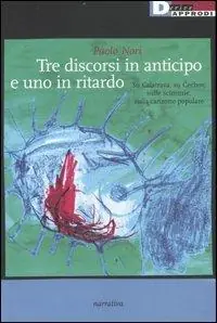 Nuovo Arrivo Tre discorsi in anticipo e uno in ritardo. Su Calatrava, su Cechov, sulle scimmie, sulla canzone popolare
