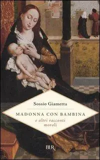 Affare Madonna con bambina e altri racconti morali