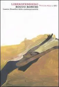 Offerta Del Giorno Liberopensiero. Lessico filosofico della contemporaneità