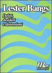 Deliri, desideri e distorsioni Quantità Limitata