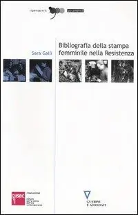 Promo Stagionale Bibliografia della stampa femminile nella Resistenza