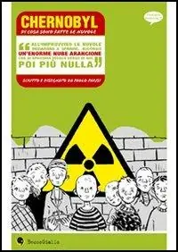 Affare Chernobyl, di cosa sono fatte le nuvole