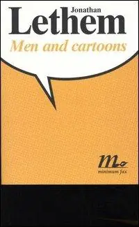 Men and cartoons. Ediz. italiana Must-Have