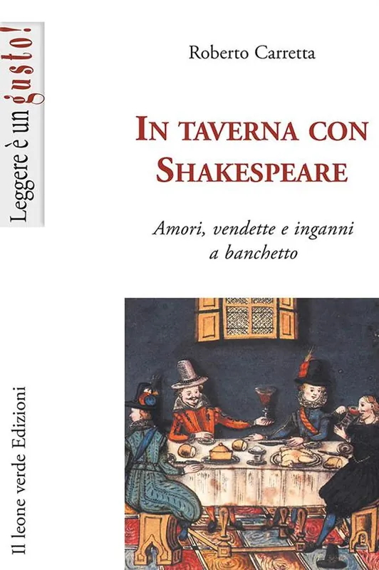 A Buon Prezzo In taverna con Shakespeare. Amori, vendette e inganni a banchetto