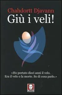 Giù i veli! Esclusivo