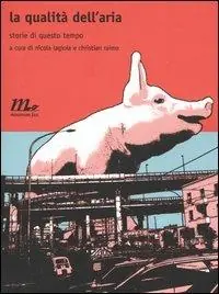 La qualità dell‘aria. Storie di questo tempo Solo Oggi